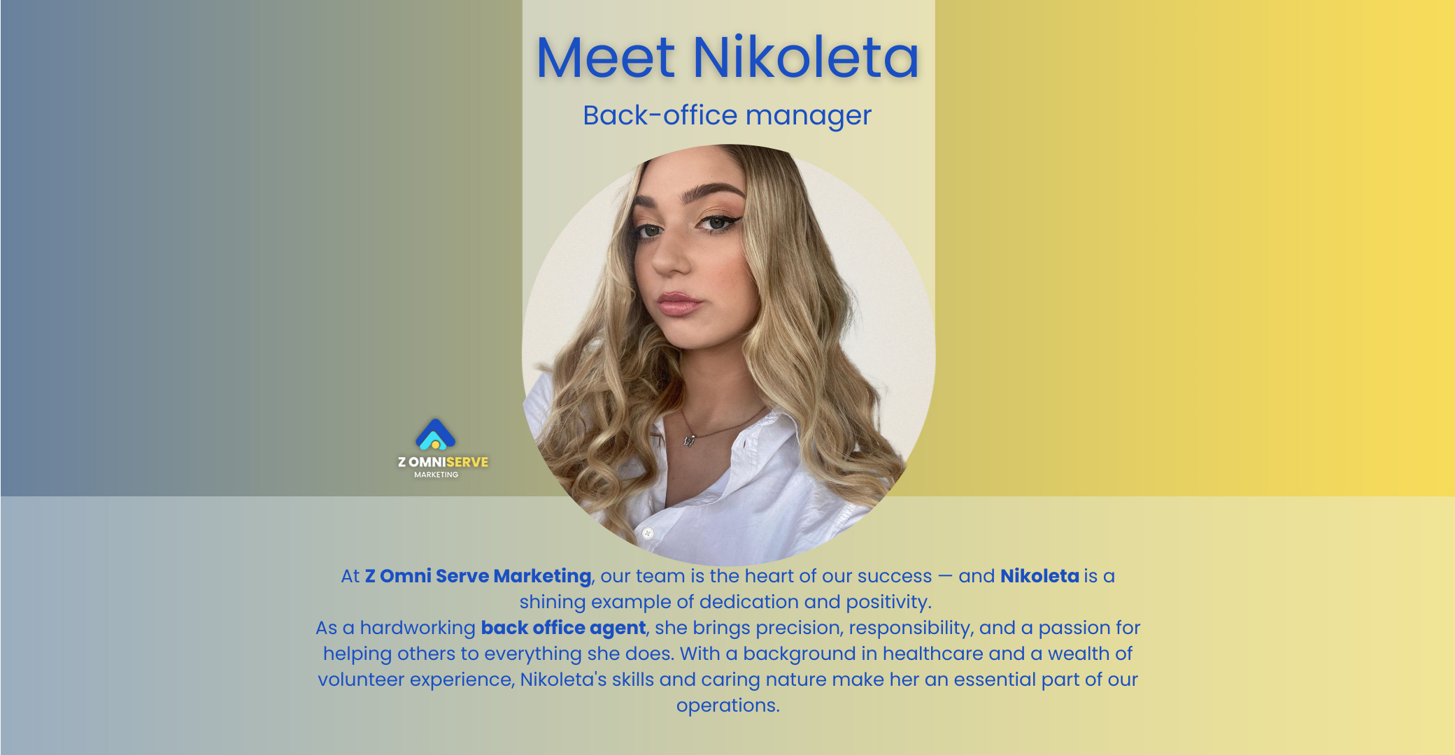 Nikoleta Boskovic – Back Office Agent at Z Omni Serve Marketing